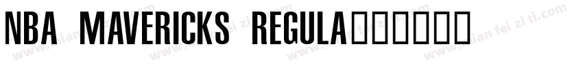 NBA Mavericks Regula字体转换